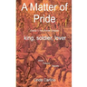 A Matter of Pride (Charles V, Holy Roman Emperor): king, soldier, lover