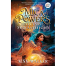 Mica Powers and the Legend of the Superstitions: When Lightning Strikes Heroes are born