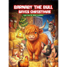 Barnaby the Bull Saves Christmas