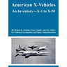 American X-Vehicles: An Inventory---X-1 to X-50