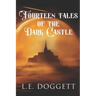 Tales Of The Dark Castle: 14 stories of different genres dealing with a castle.
