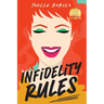 Infidelity Rules: A Menu For Disaster, The Perils of Loving Food, Wine, and Married Men