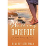 Walking Barefoot