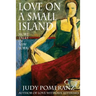 Love on a Small Island: More Tales of New York