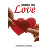 Looking For Love
