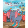 Myla Saves the Day