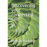 Discovering your connected Self: Exploring Brahma sutras Chapter 1