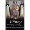 Behold the Heritage: Foundations of Education in the Dominican Tradition