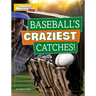 Baseball's Craziest Catches!