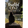 Beautiful One: Trust & Believe