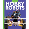 Curious about Hobby Robots
