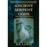 Ancient Serpent Gods: The Alien Connection to Reptilian Dinosaurs
