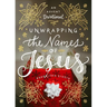 Unwrapping the Names of Jesus: An Advent Devotional