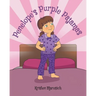 Penelope's Purple Pajamas