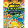 Jumbo Stickers for Little Hands: Dinosaurs: Includes 75 Stickers
