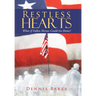 Restless Hearts: What If Fallen Heroes Could Go Home?