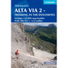 Alta Via 2 - Trekking in the Dolomites: Includes 1:25,000 Map Booklet. with Alta Via 3-6 in Outline