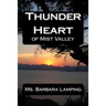 Thunder Heart: Of Mist Valley