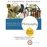 Philosophy Made Simple: A Complete Guide to the World's Most Important Thinkers and Theories