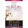 Love, Nurture, and Forgive