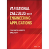 Variational Calculus with Engineering Applications