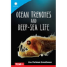 Ocean Trenches and Deep-Sea Life