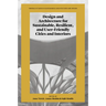 Design and Architecture for Sustainable, Resilient, and User-Friendly Cities and Interiors