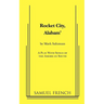 Rocket City, Alabam'