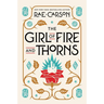 The Girl of Fire and Thorns