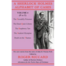 A Sherlock Holmes Alphabet of Cases Volume 4 (P to T): Five new stories from the notes of John H. Watson M.D.