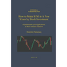 How to Make $1M in a Few Years by Stock Investing: Fundamentals and Applications in Bull and Bear Markets