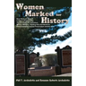 Women Marked for History: New Mexico's Women Leaders in Community and Government, Education, Military, Business, Healing Arts and Medicine, Ente