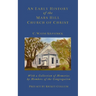 An Early History of the Mars Hills Church of Christ