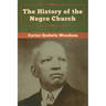The History of the Negro Church
