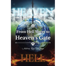 From Hell Street to Heaven's Gate