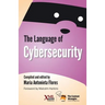 The Language of Cybersecurity