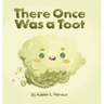There Once Was a Toot