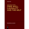Free Will, Causality and the Self