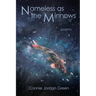 Nameless as the Minnows: Poems