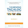 Learning Tagalog - Fluency Made Fast and Easy - Workbook 3 (Book 7 of 7)