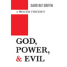 God, Power, and Evil