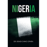Nigeria: X-ray of Issues and the Way Forward