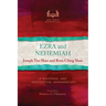 Ezra and Nehemiah: A Pastoral and Contextual Commentary