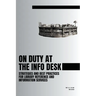 On Duty at the Info Desk: Strategies and Best Practices forLibrary Reference and Information Services