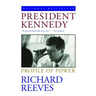 President Kennedy: Profile of Power