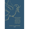 Healing Doves: Mental Health Poetry