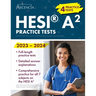 HESI A2 Practice Questions 2023-2024: 900+ Practice Test Questions for the HESI Admission Assessment Exam [4th Edition]