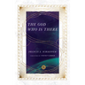 The God Who Is There