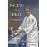 Facing the Heat: From My Grandmother's Kitchen to Working the Line