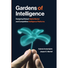Gardens of Intelligence: Designing Robust Digital Market and Competitive Intelligence Platforms
